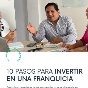 10 Pasos para invertir en Franquicia - Ebook